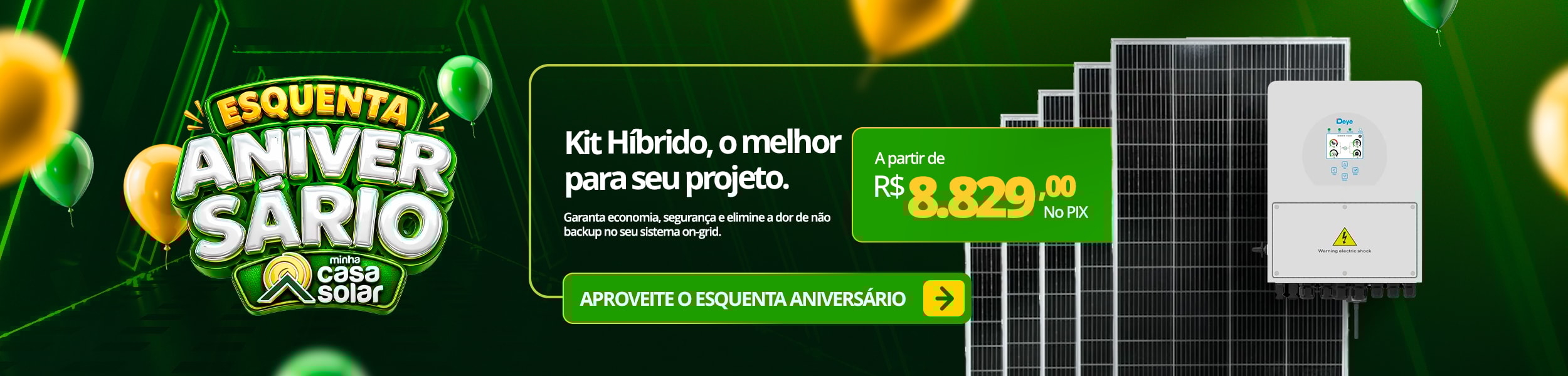 Kits Hibrido- Apagão Esquenta Aniversario 2026