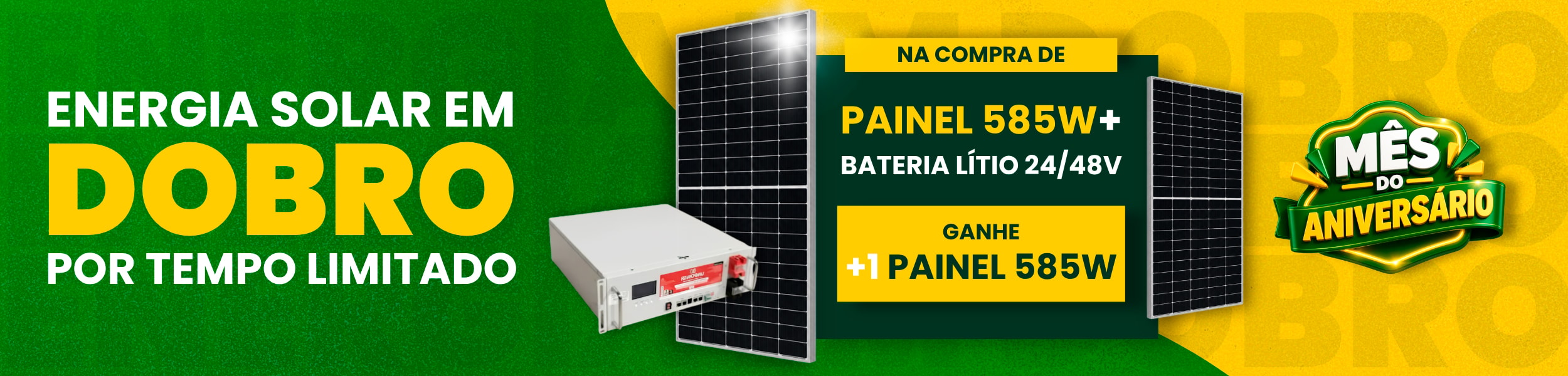 Compre e Ganhe 585W 