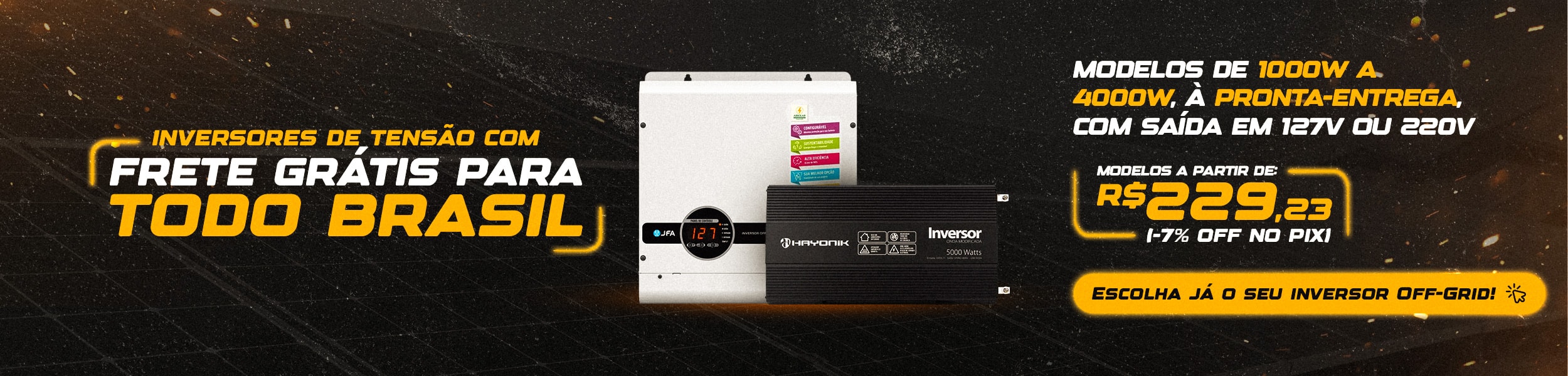 Inversores de Tensão no Black Minha Casa Solar começou